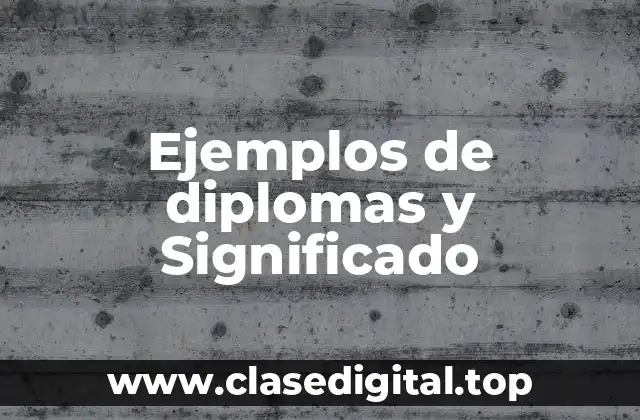 Ejemplos de diplomas
