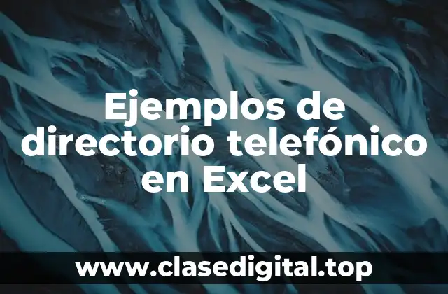 Ejemplos de directorio telefónico en Excel