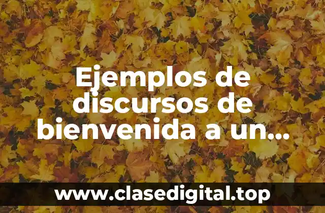 Ejemplos de discursos de bienvenida a un evento simposio