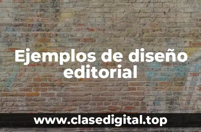 Ejemplos de diseño editorial