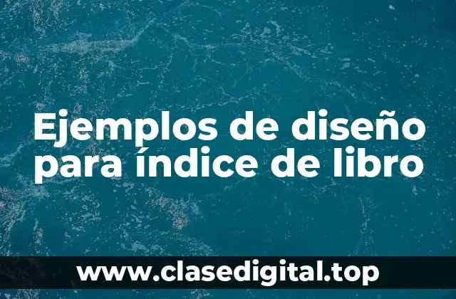 Ejemplos de diseño para índice de libro