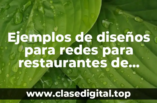 Ejemplos de diseños para redes para restaurantes de comida saludable
