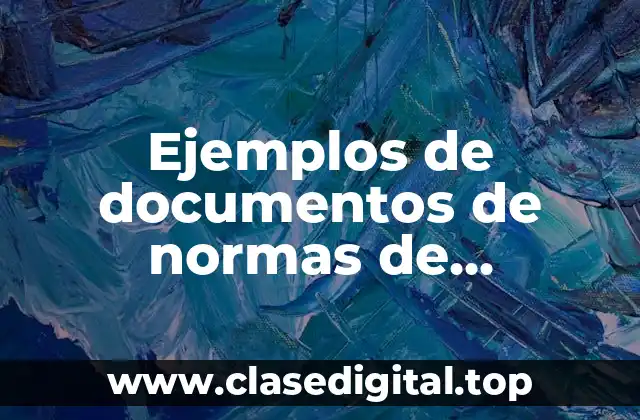 Ejemplos de documentos de normas de convivencia social