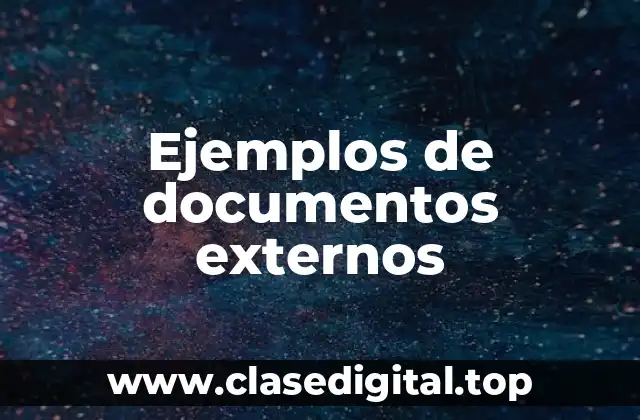 Ejemplos de documentos externos