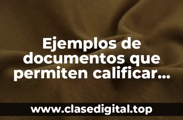 Ejemplos de documentos que permiten calificar riesgos laborales
