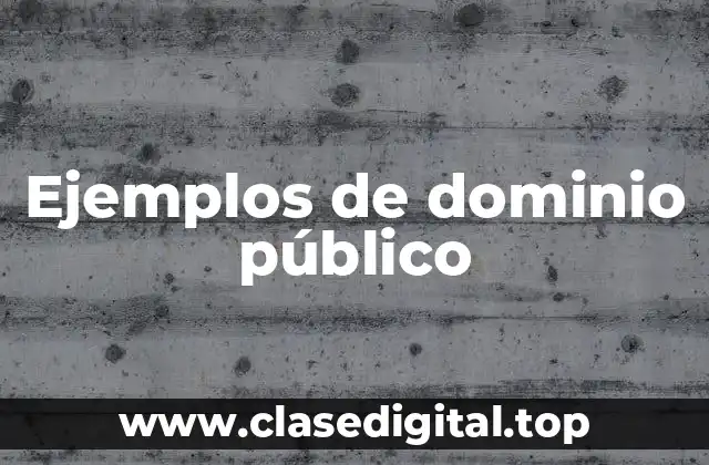 Ejemplos de dominio público