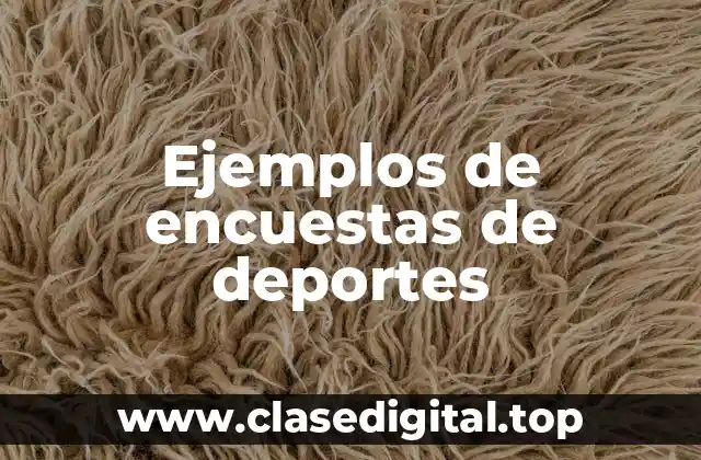 Ejemplos de encuestas de deportes