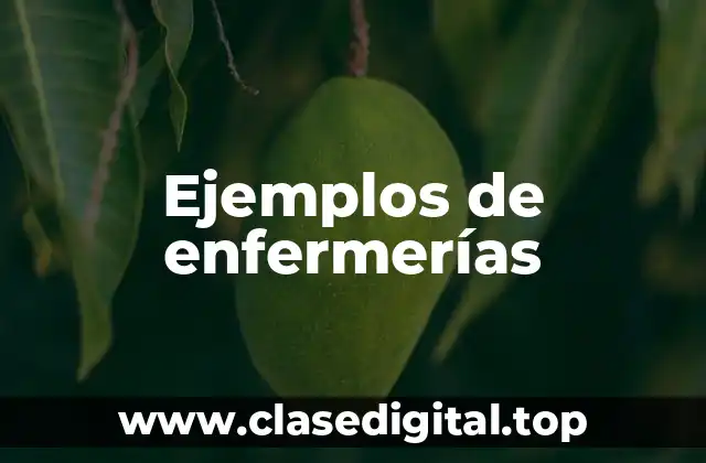 Ejemplos de enfermerías