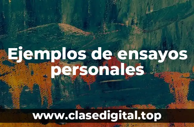 Ejemplos de ensayos personales