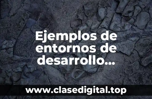 Ejemplos de entornos de desarrollo integrados de JDeveloper de Oracle