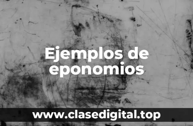 Ejemplos de eponomios