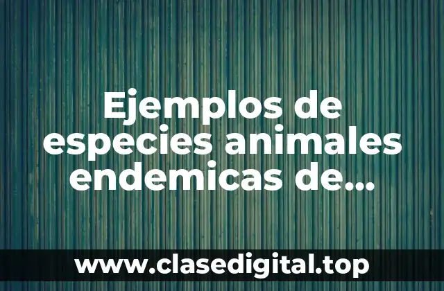 Ejemplos de especies animales endemicas de Estados Unidos