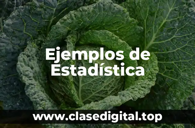 Ejemplos de Estadística