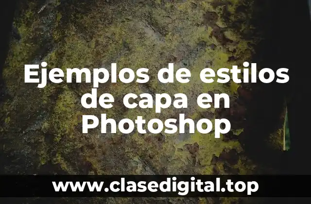 Ejemplos de estilos de capa en Photoshop