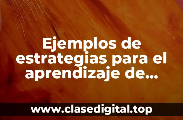 Ejemplos de estrategias para el aprendizaje de fracciones