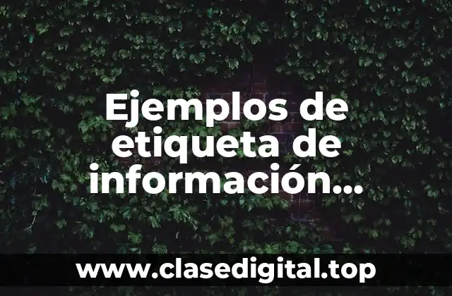 Ejemplos de etiqueta de información nutricional de productos con grasa