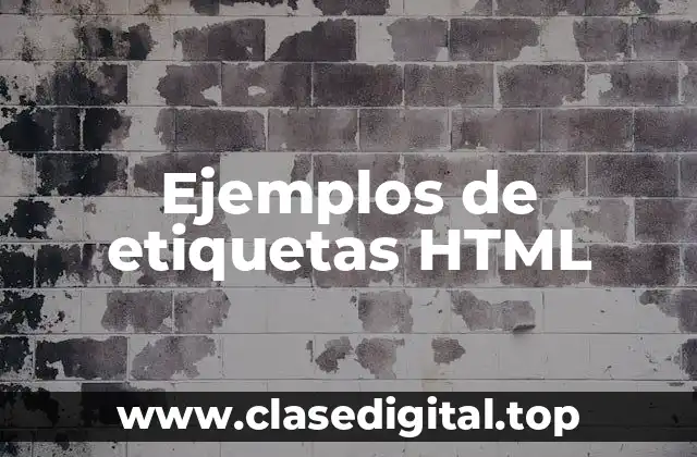 Ejemplos de etiquetas HTML