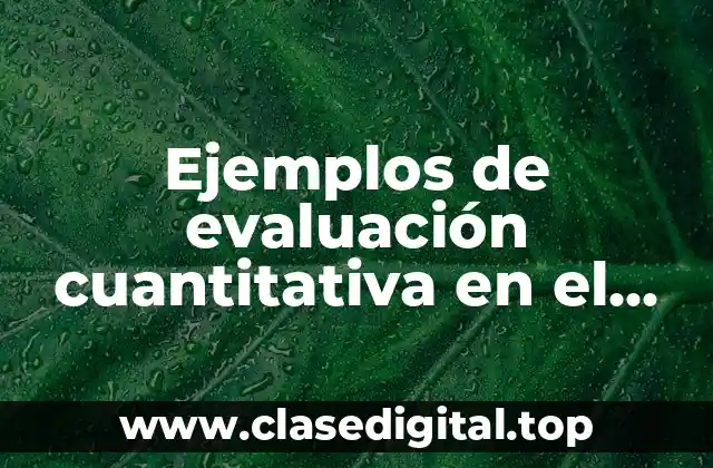 Ejemplos de evaluación cuantitativa en el tema de leyendas