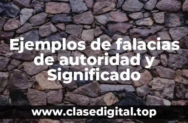Ejemplos de falacias de autoridad