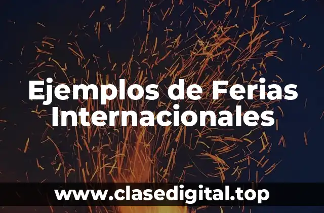 Ejemplos de Ferias Internacionales