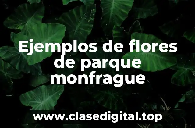 Ejemplos de flores de parque monfrague