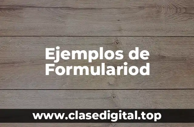 Ejemplos de Formulariod