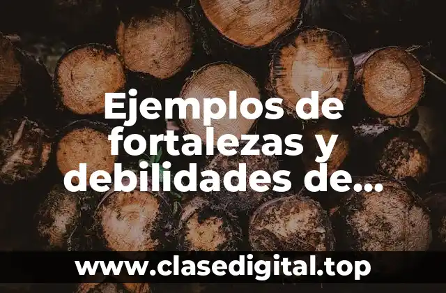 Ejemplos de fortalezas y debilidades de cuarto grado de primaria