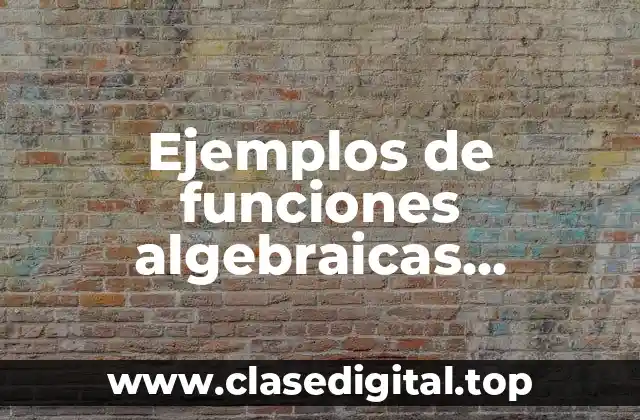 Ejemplos de funciones algebraicas constantes