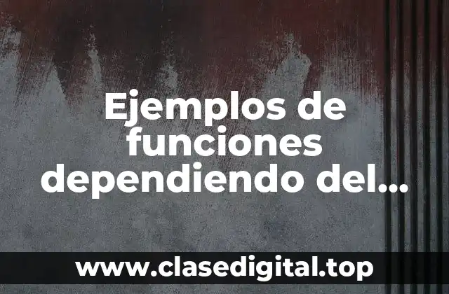 Ejemplos de funciones dependiendo del grado que tiene la variable