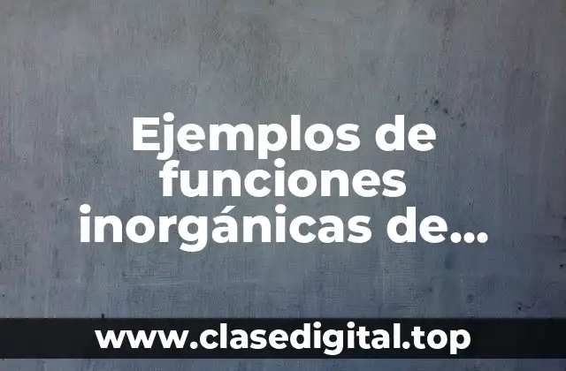 Ejemplos de funciones inorgánicas de hidruros de uso cotidiano