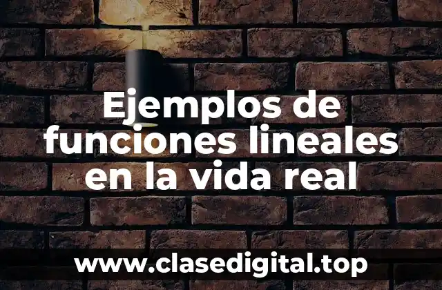 Ejemplos de funciones lineales