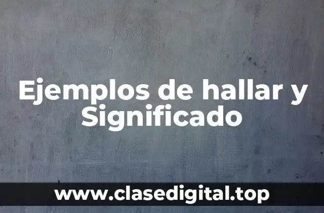 Ejemplos de hallar