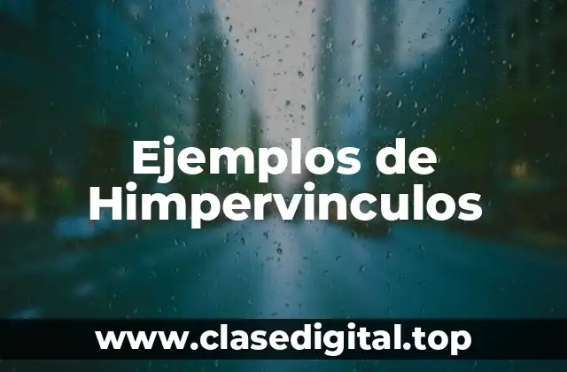 Ejemplos de Himpervinculos