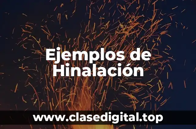 Ejemplos de Hinalación