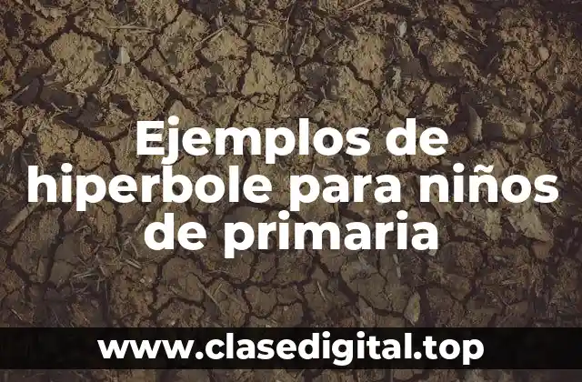Ejemplos de hiperbole