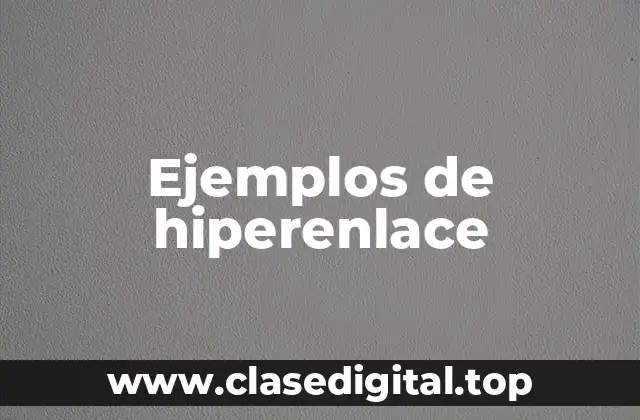 Ejemplos de hiperenlace