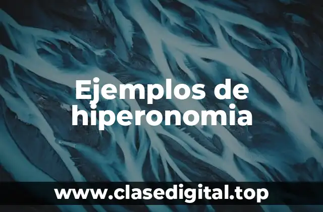 Ejemplos de hiperonomia