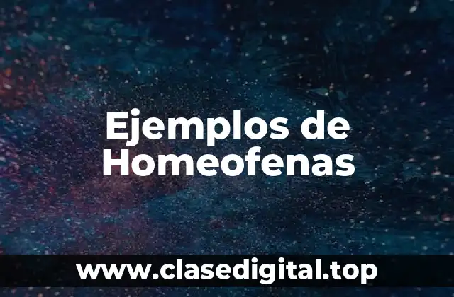 Ejemplos de Homeofenas