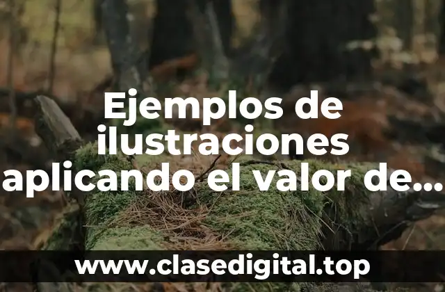 Ejemplos de ilustraciones aplicando el valor de la empatia