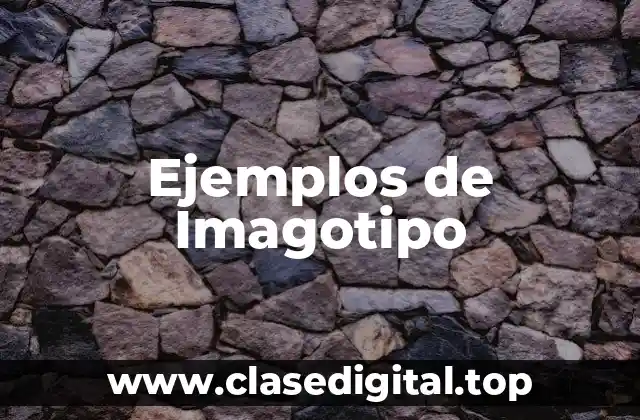 Ejemplos de Imagotipo