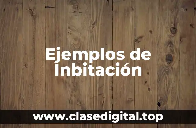 Ejemplos de Inbitación