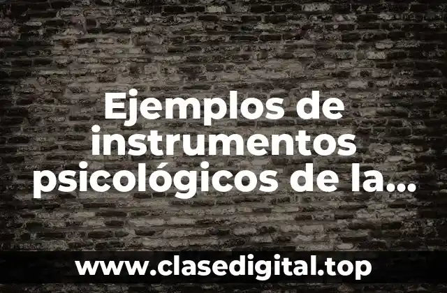 Ejemplos de instrumentos psicológicos de la teoría de Vigotsky