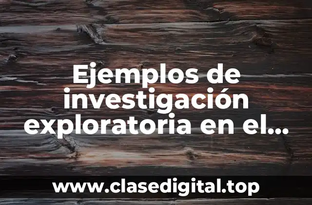 Ejemplos de investigación exploratoria en el deporte