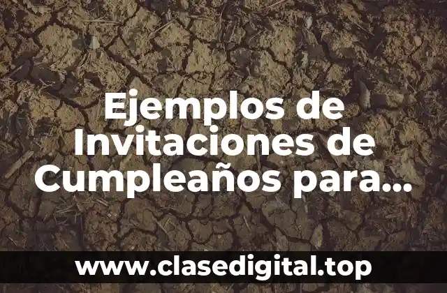 Ejemplos de Invitaciones de Cumpleaños para Adultos
