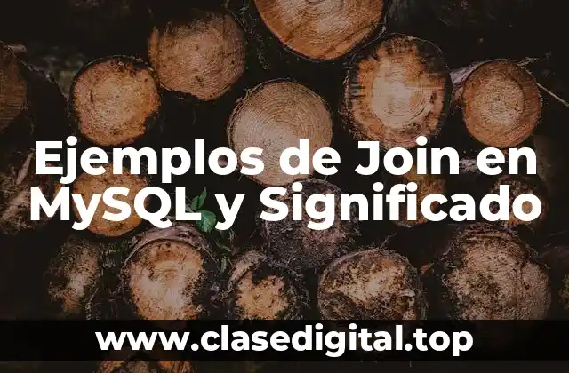 Ejemplos de Join en MySQL