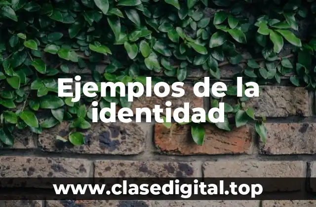 Ejemplos de la identidad