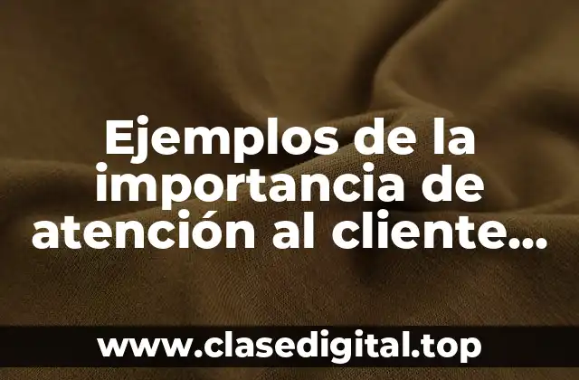 Ejemplos de la importancia de atención al cliente Bimbo