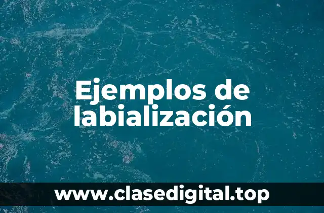 Ejemplos de labialización