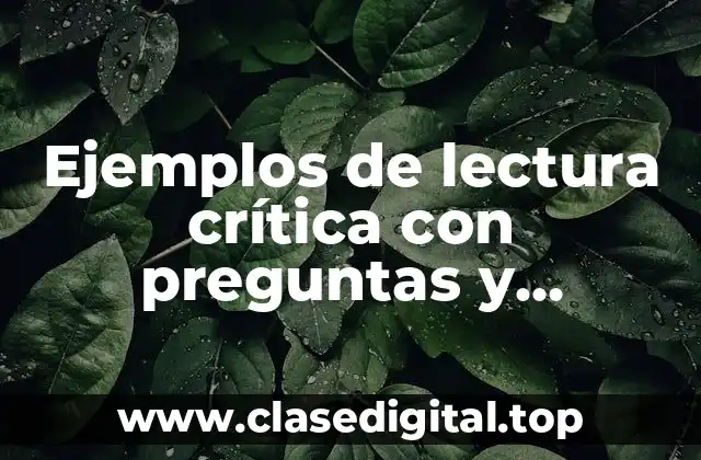 Ejemplos de lectura crítica con preguntas y respuestas para primaria