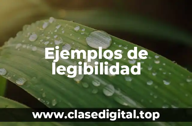 Ejemplos de legibilidad